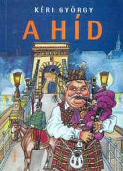 Kéri György: A híd antikvár
