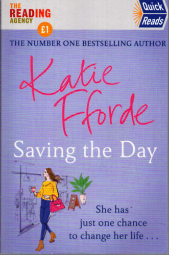 Katie Fforde: Saving the Day antikvár