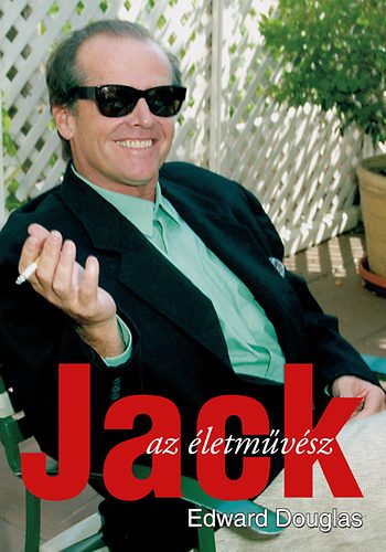 Edward Douglas: Jack, az életművész antikvár