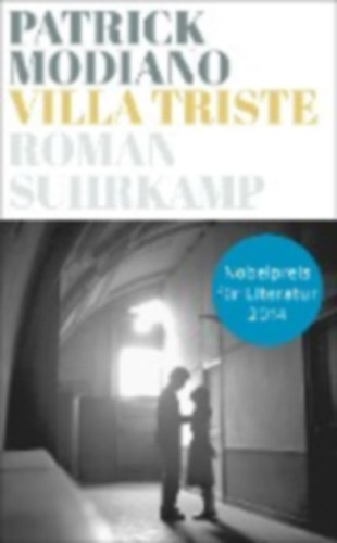 Modiano, Patrick: Villa Triste idegen