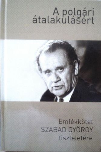 Gerő András szerk.: A polgári átalakulásért antikvár