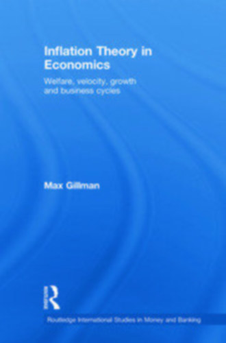 Max Gillman: Inflation Theory in Economics antikvár
