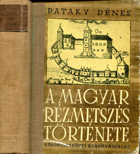 Pataky Dénes: A magyar rézmetszés története antikvár