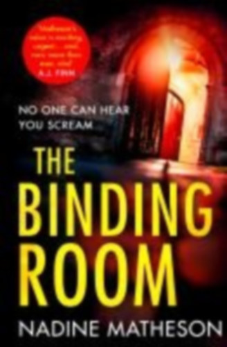 Matheson, Nadine: Matheson, N: Binding Room idegen