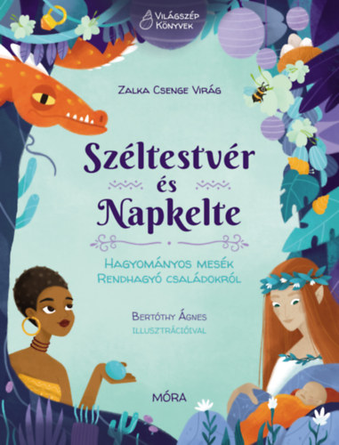 Zalka Csenge Virág: Széltestvér és Napkelte könyv
