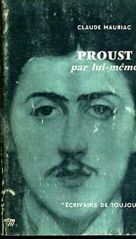Claude Mauriac: Proust par lui-méme idegen