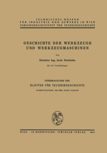Geschichte der Werkzeuge und Werkzeugmaschinen antikvár
