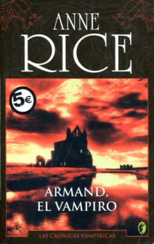 Anne Rice: Armand, el vampiro antikvár