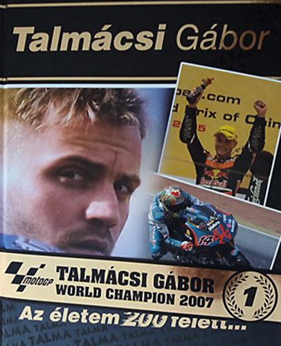 Talmácsi Gábor: Az életem 200 felett... könyv