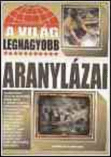 A világ legnagyobb aranylázai antikvár