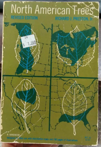 Richard J. Preston Jr.: North American Trees - Revised Edition - (Észak-Amerika fái) - angol nyelvű antikvár