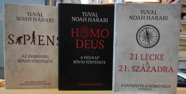 Yuval Noah Harari: 3 db Yuval Noah Harari: 21 lecke a 21. századra + Homo Deus: A holnap rövid története + Sapiens: Az emberiség rövid története antikvár