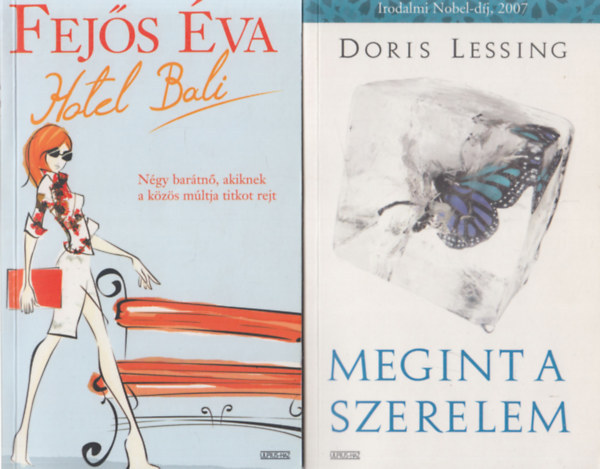 Doris Lessing, Fejős Éva: Hotel Bali + Megint a szerelem (2 mű) antikvár