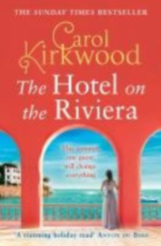 Kirkwood, Carol: The Hotel on the Riviera idegen