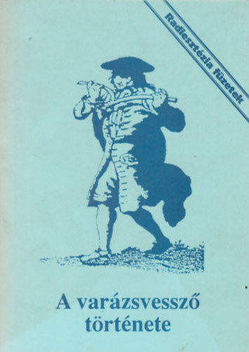 Aranyi Lászlóné: a varázsvessző története antikvár