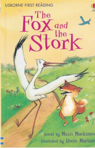 Mairi Mackinnon: The Fox and the Stork antikvár