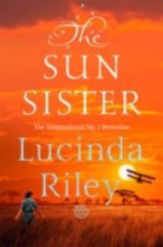 Riley, Lucinda: The Sun Sister idegen