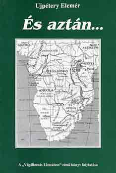 Ujpétery Elemér: És aztán... antikvár