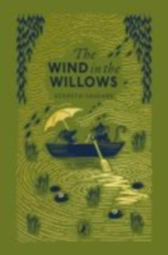 Grahame, Kenneth: The Wind in the Willows idegen