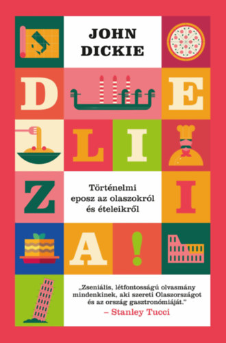 John Dickie: Delizia! könyv