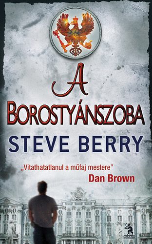 Steve Berry: A Borostyánszoba antikvár