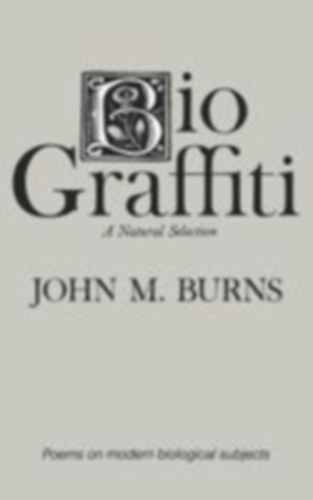 Burns, John M.: Biograffiti idegen