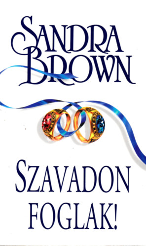 Sandra Brown: Szavadon foglak! antikvár