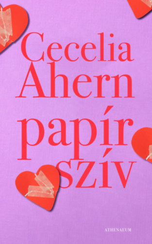 Cecelia Ahern: Papírszív könyv
