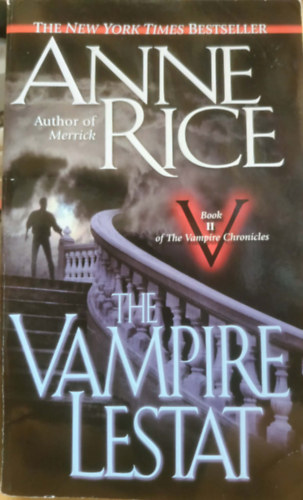 Anne Rice: The Vampire Lestat antikvár