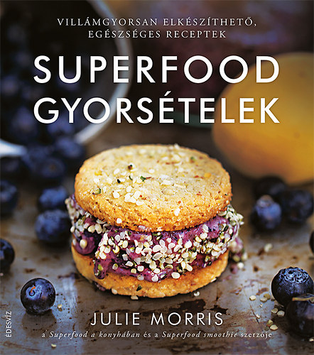 Julie Morris: Superfood gyorsételek antikvár