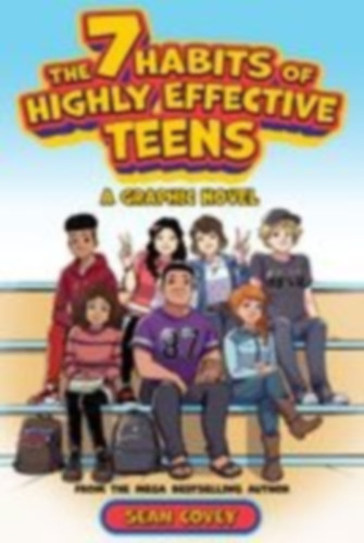 Covey, Sean: The 7 Habits of Highly Effective Teens idegen