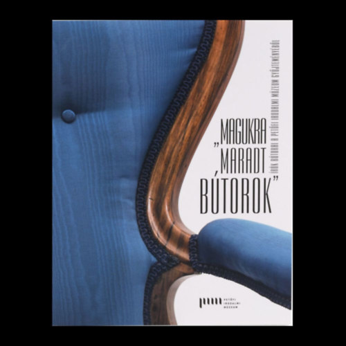 Magukra maradt bútorok antikvár