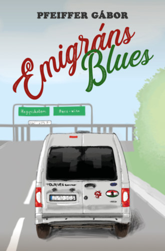 Pfeiffer Gábor: Emigráns Blues antikvár