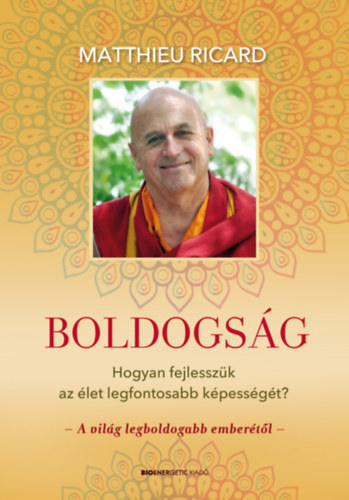 Matthieu Ricard: Boldogság e-Könyv
