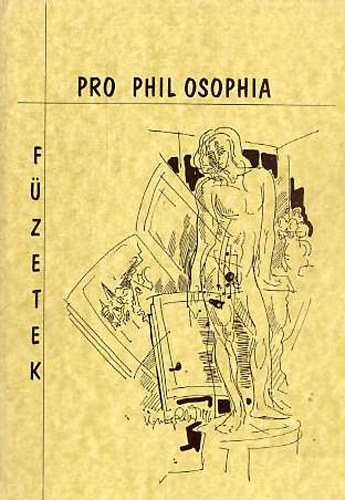 Kalmár Zoltán (főszerk.): Pro Phil Osophia Füzetek 4-5. köteg antikvár