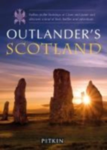 Taplin, Phoebe: Outlander's Guide to Scotland idegen