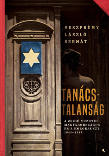 Veszprémy László Bernát: Tanácstalanság könyv