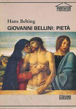 Hans Belting: Giovanni Bellini:Pietá antikvár