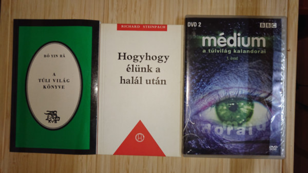 Bo Yin Ra, Richard Steinpach: 2 könyv a túlvilágról + 1 DVD a halálon túli életről: A túli világ könyve, Hogyhogy élünk a halál utáán + Médium - a túlvilág kalandorai (1. évad) antikvár