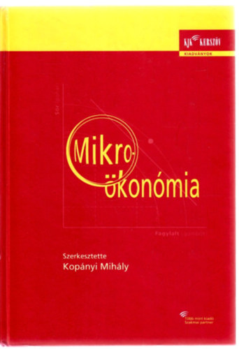 Kopányi Mihály: Mikroökonómia antikvár
