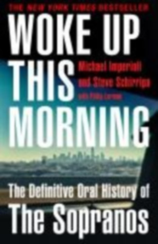 Imperioli, Michael - Schirripa, Steve: Woke Up This Morning idegen