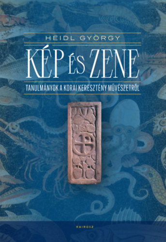 Heidl György: Kép és zene könyv