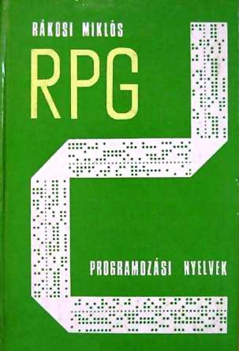 Rákosi Miklós: Az RPG programozási nyelvek antikvár