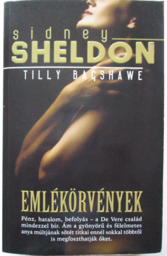 Sidney Sheldon's The Tides of Memory by Tilly Bagshawe