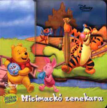 Tóth Könyvkereskedés: Micimackó zenekara könyv