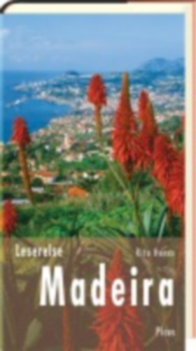 Henss, Rita: Lesereise Madeira idegen