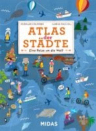 Colombo, Miralda: Atlas der Städte idegen