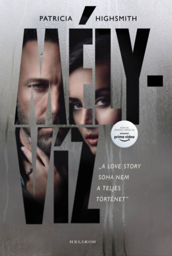 Patricia Highsmith: Mélyvíz e-Könyv