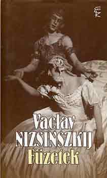 Vaclav Nizsinszkij: Füzetek (Az érzés) antikvár