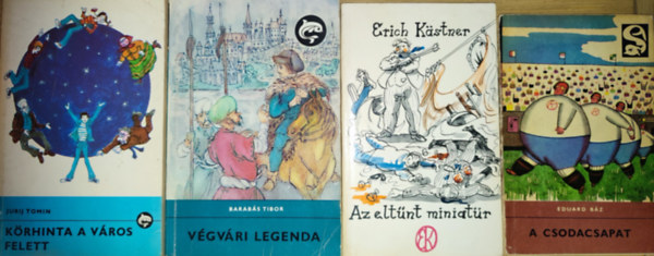 Eduard Báz, Erich Kästner, Barabás Tibor, Jurij Tomin: 4db ifjúsági regény - Eduard Báz-A csodacsapat, Erich Kastner-Az eltűnt miniatűr, Barabás Tibor-Végvári legenda, Jurij Tomin-Körhinta a város felett antikvár